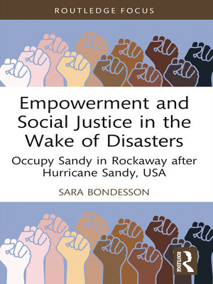 cover image of Empowerment and Social Justice in the Wake of Disasters
